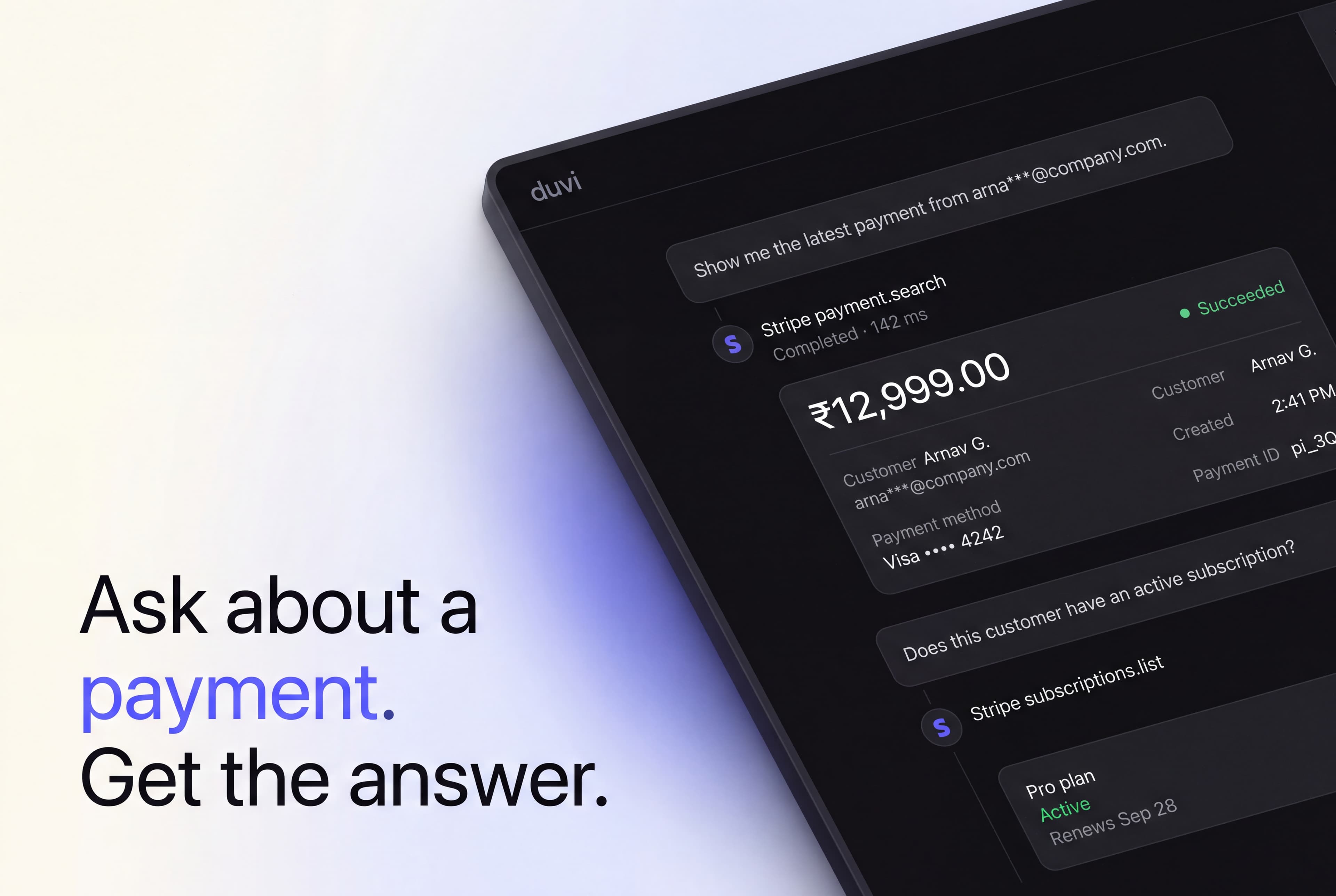 Duvi looking up a Stripe payment and the customer's active subscription.